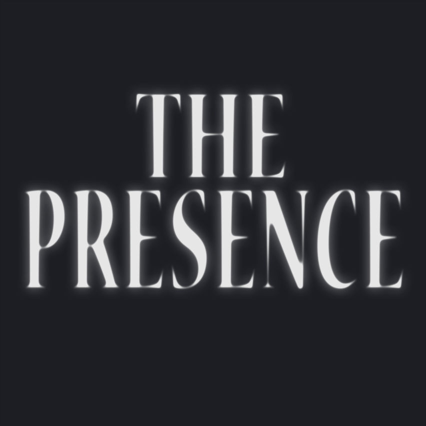 The Presence