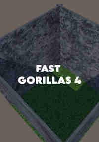 Fast Gorillas 4