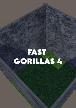 Fast Gorillas 4