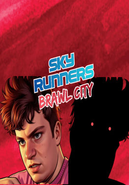 SKY RUNNERS BRAWL CITY