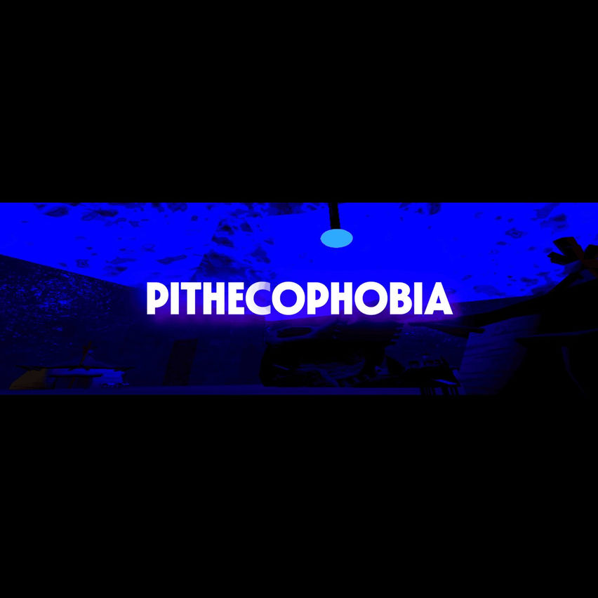 Pithecophobia The Last
