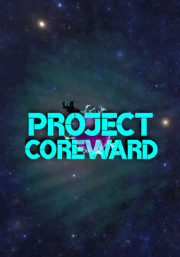 Project Coreward