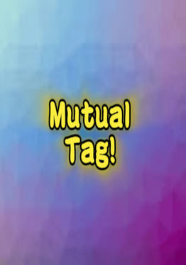 Mutual Tag