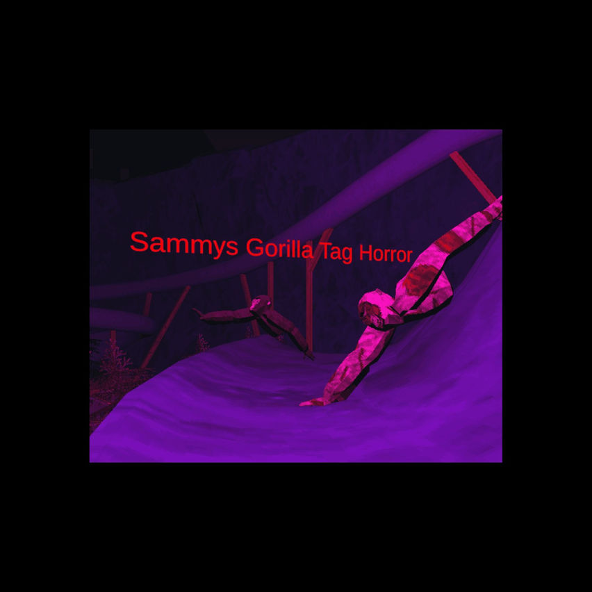Sammy's Gorilla Tag Horror