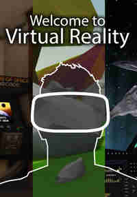 Welcome to Virtual Reality