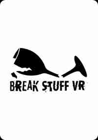 BREAK STUFF VR