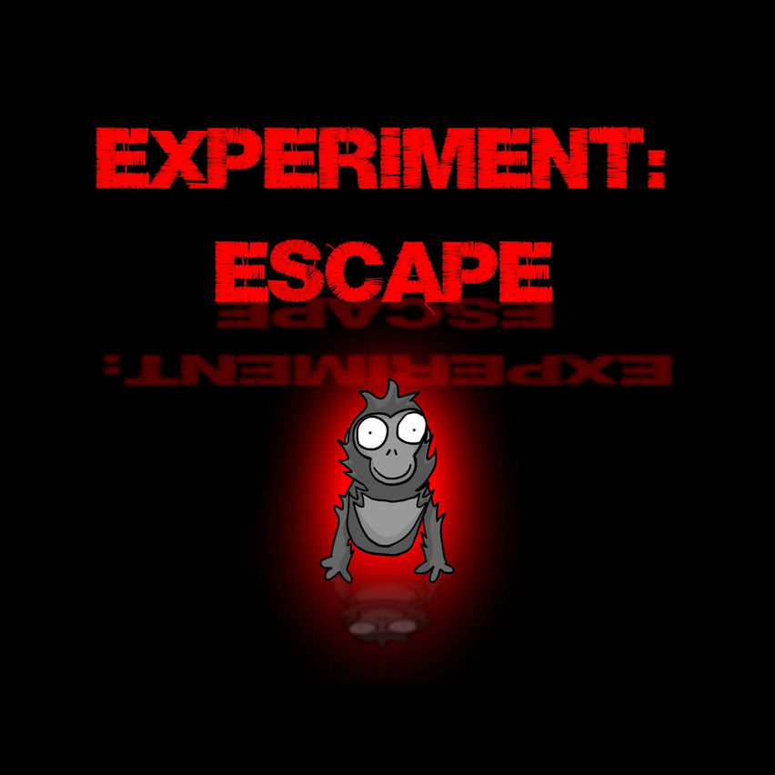 Experiment: ESCAPE