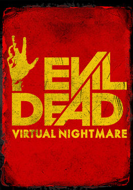Evil Dead: Virtual Nightmare