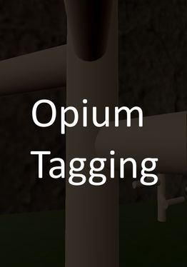 Opium Tagging