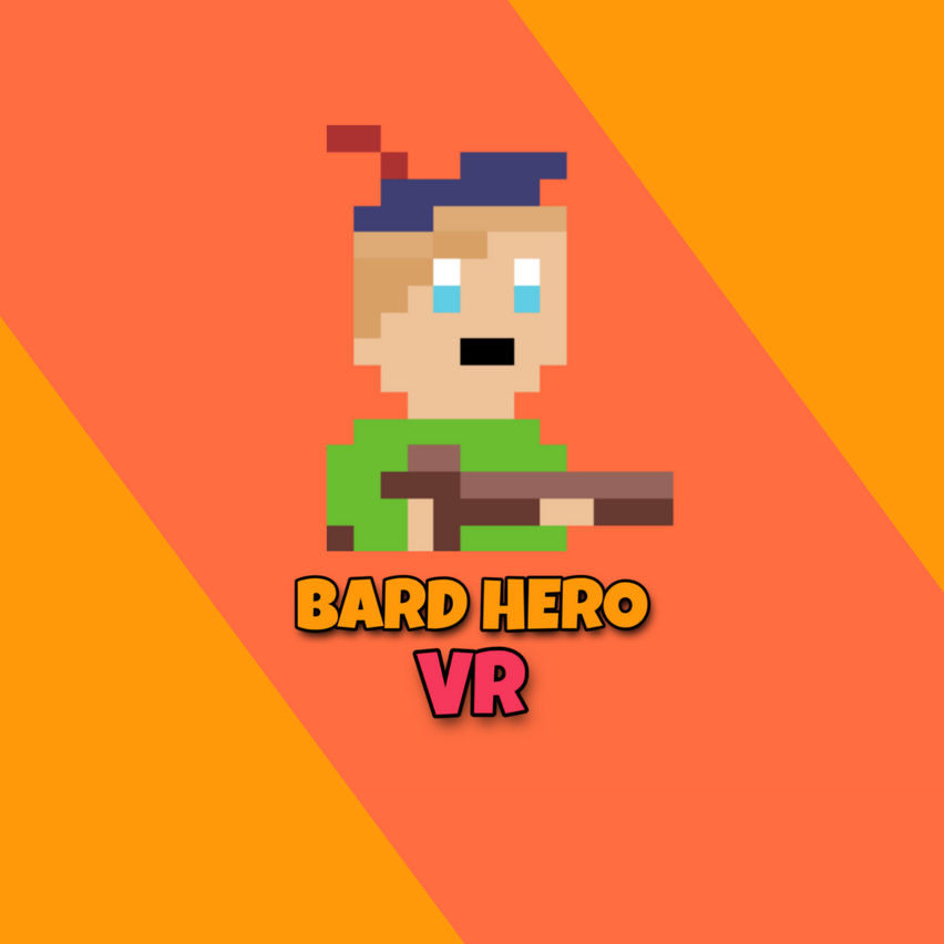 Bard Hero VR