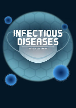 Safety Education : infectious diseases