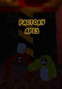 Factory Apes