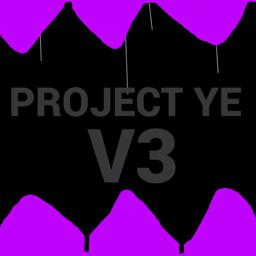 Project Ye V3