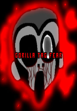 Gorilla Tag Fear