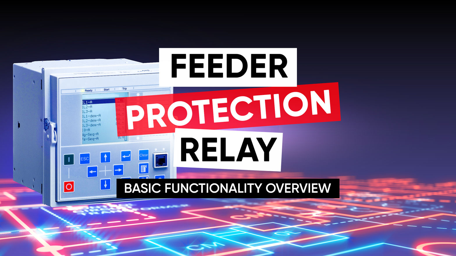 Feeder Protection Relay Training