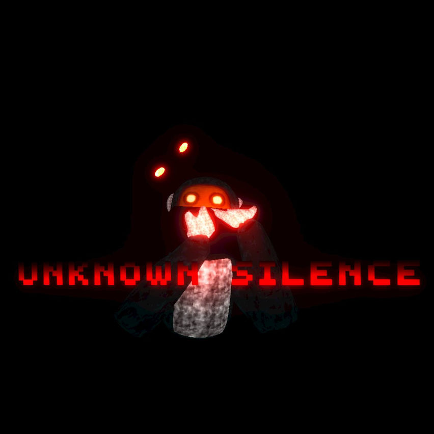 Unknown Silence