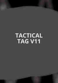 TACTICAL TAG V11