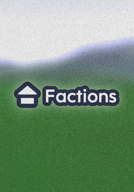 Factions