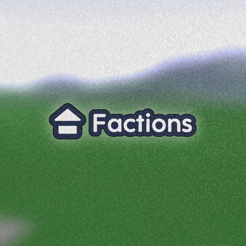 Factions