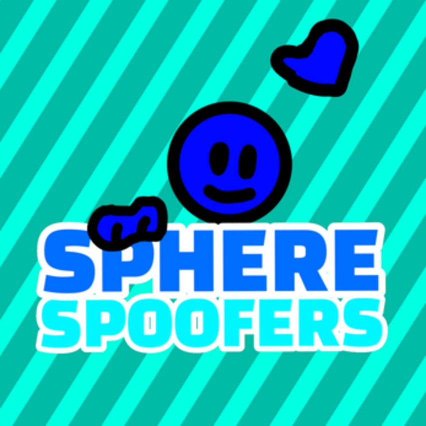 Sphere Spoofers