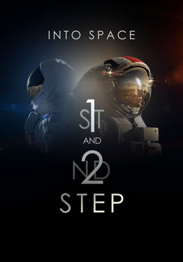Into Space - 1st & 2nd Step