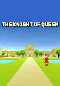 THE KNIGHT OF QUEEN