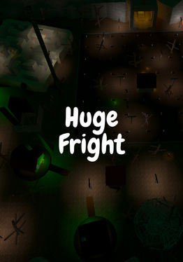 Huge Fright