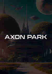 Axon Park Core