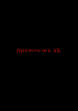 AnomaliesVR