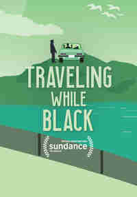 Traveling While Black