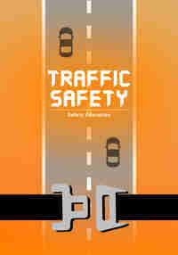 Safety Education : traffic safety