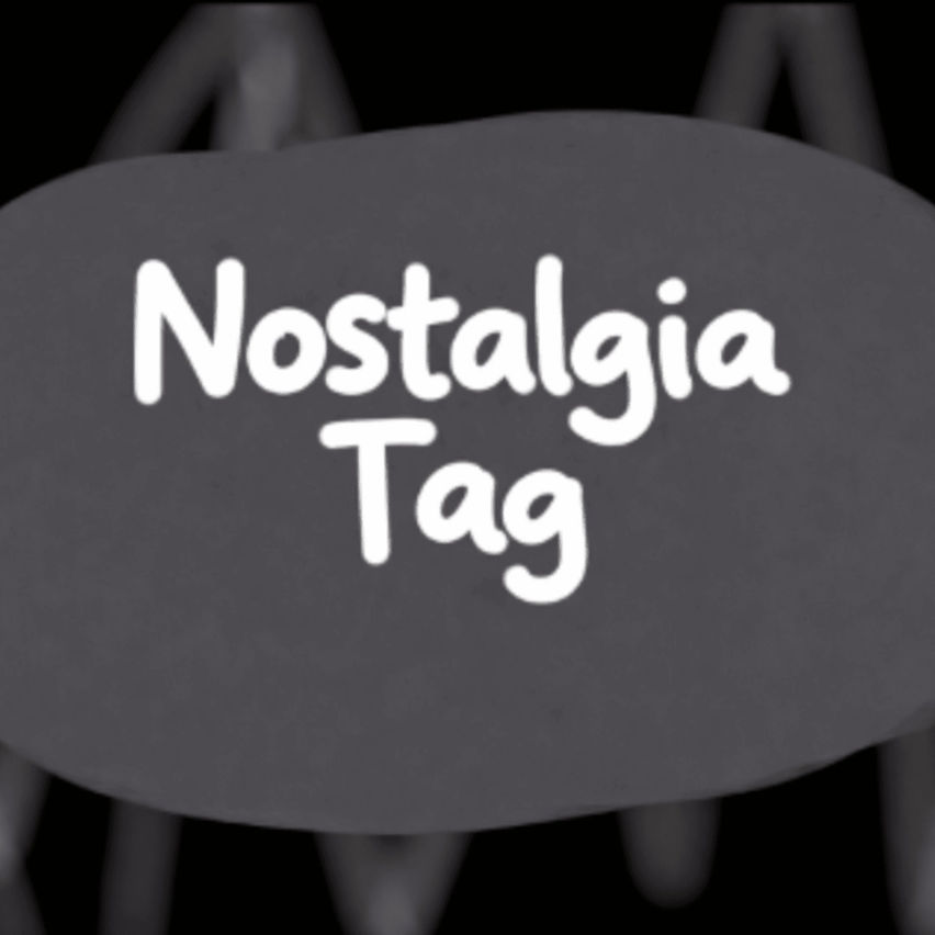 Nostalgia Tagg