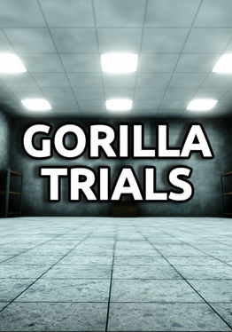 GorillaTrials