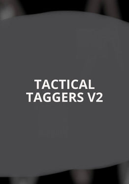 TACTICAL TAGGERS V2