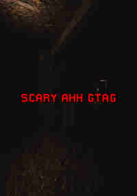 Scary Ahh Gtag