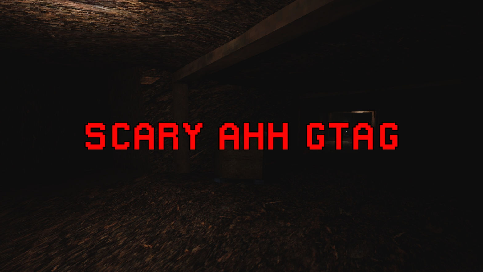 Scary Ahh Gtag