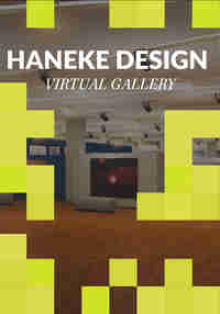 Haneke Design Virtual Gallery