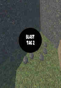 Blast Tag 2