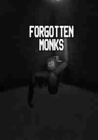 Forgotten Monks