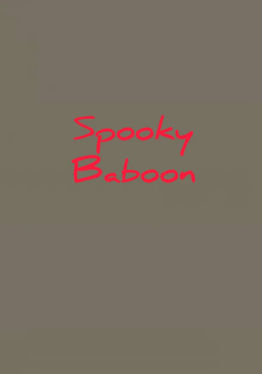 Spooky Baboon