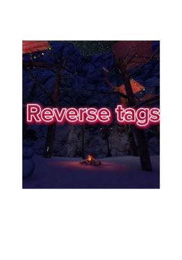 Reverse Tags