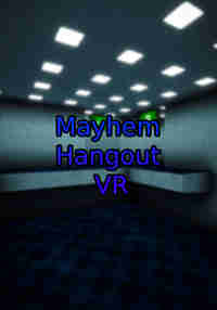 Mayhem Hangout