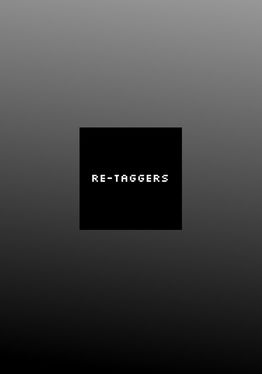 Re-Taggers