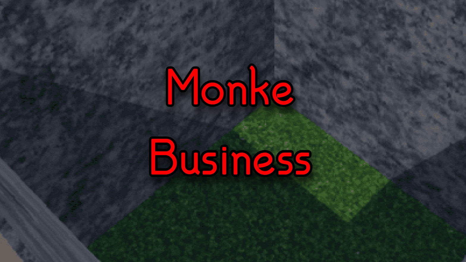 Monke Business