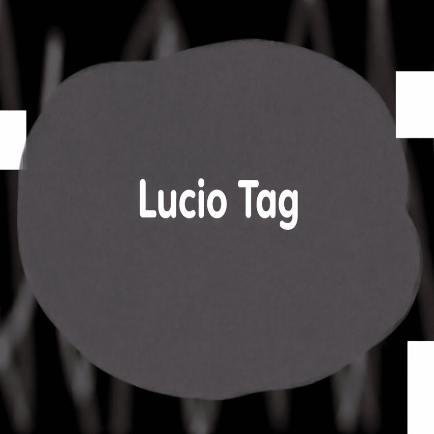Lucio Tag