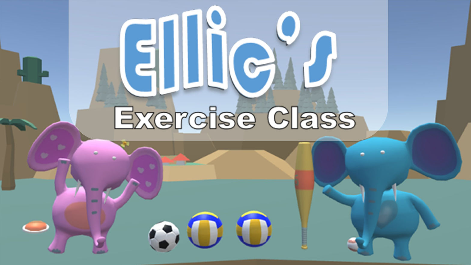 Ellic's Exercise Class