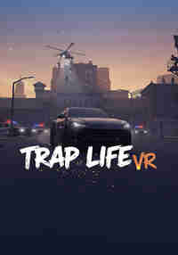 TRAP LIFE VR