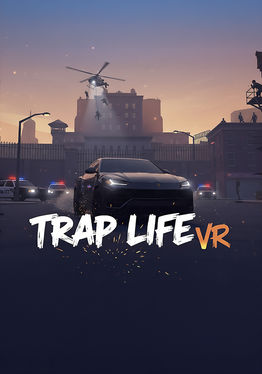 TRAP LIFE VR
