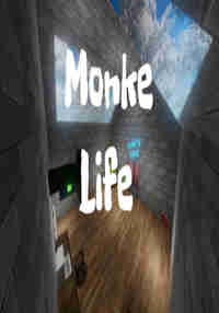 Monke Life!