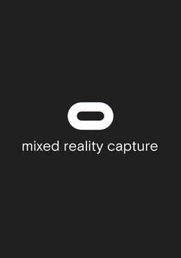 Mixed Reality Capture